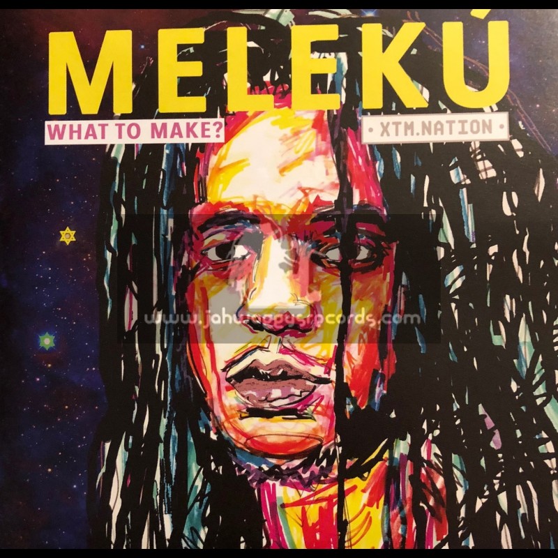 XTM. Nation-7"-What You Make / Meleku