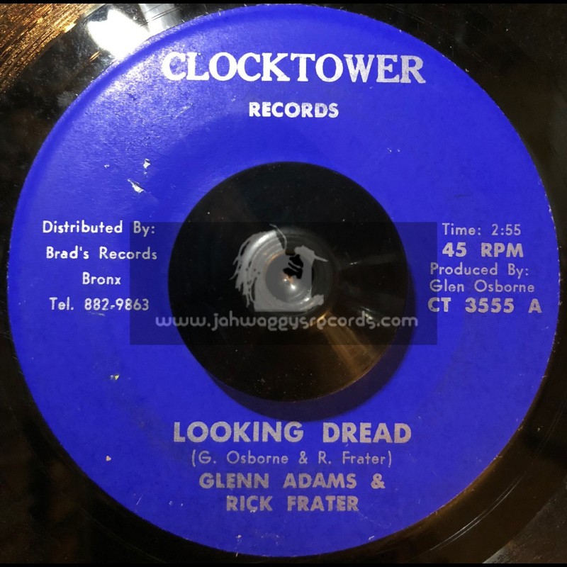 Clock Tower Records-7"-Looking Dread / Glenn Adams & Rick Frater