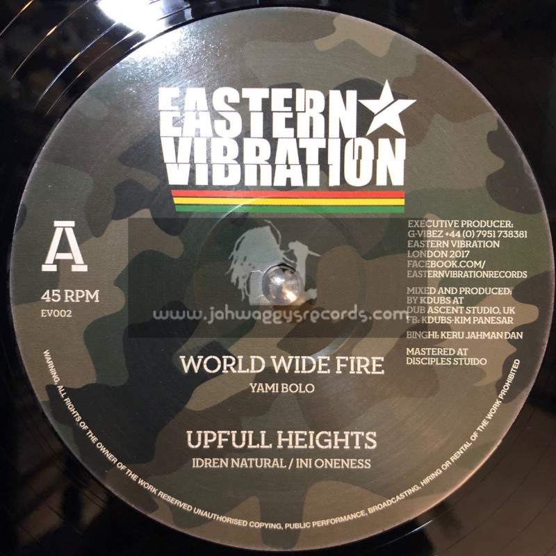 Eastern Vibration-12"-World Wide Fire / Yami Bolo + Upfull Heights / Idren Natural + Violin Dub / Kartik Raghuntathan