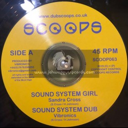 Scoops-10"-Sound System Girl / Sandra Cross + Fyah Bun / Sandra Cross