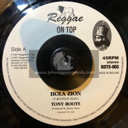 Reggae On Top-7"-Hola Zion / Tony Roots
