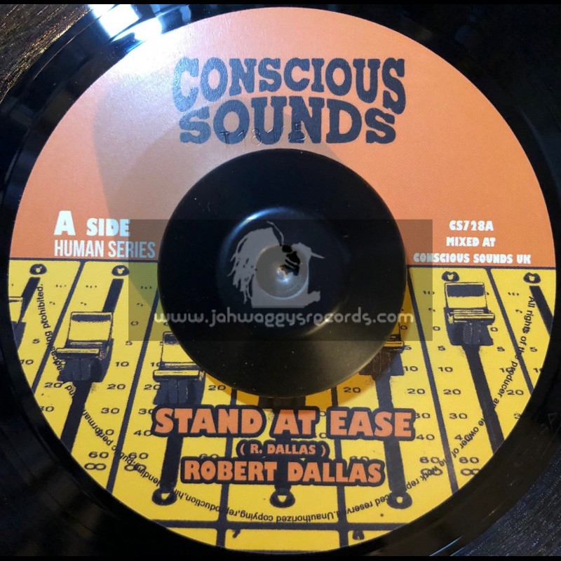 Conscious Sounds-7"-Stand At Ease / Robert Dallas + Stand At Dub / Dub Marta Meets Zinx