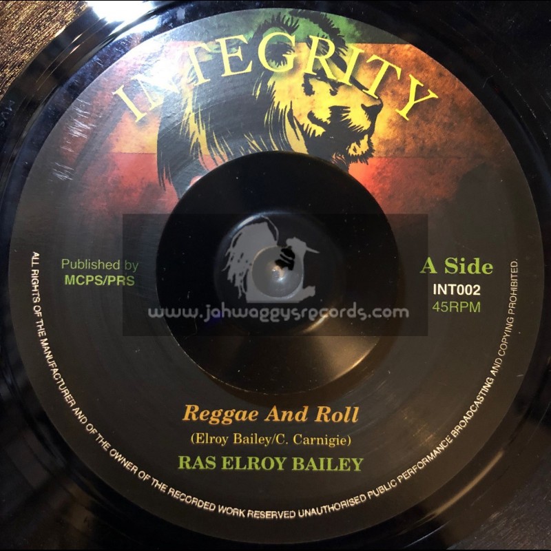 Integrity-7"-Reggae & Roll / Ras Elroy Bailey