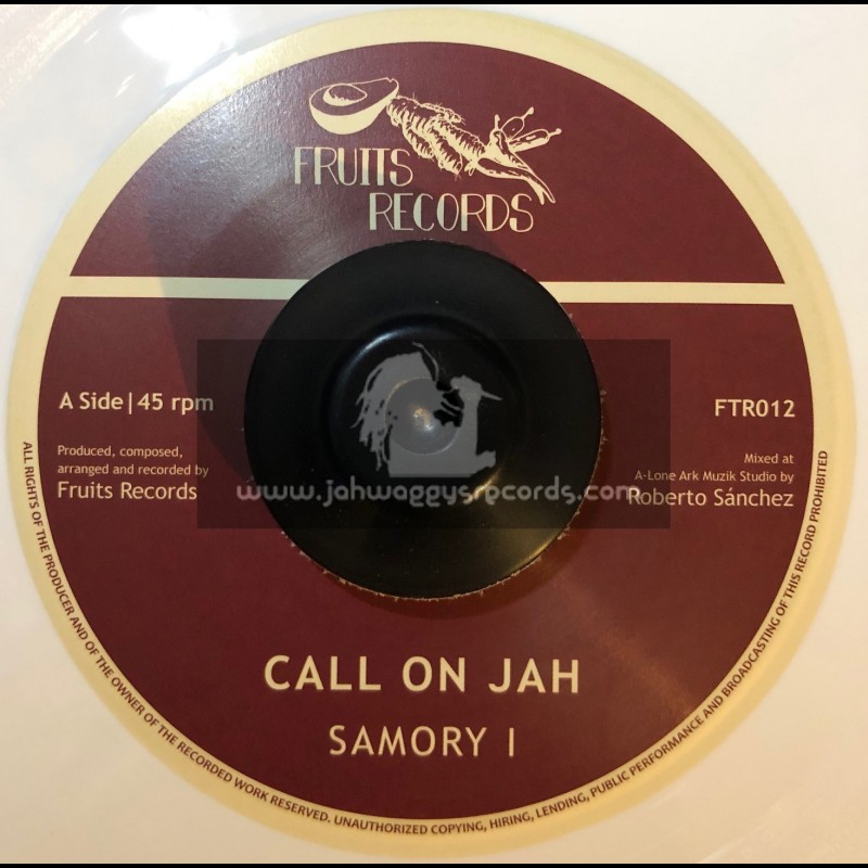 Fruits Records-7"-Call On Jah / Samori I - White Vinyl