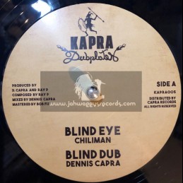 Kapra Dubplates-12"-Blind Eye / Chiliman + Free Up / Old John