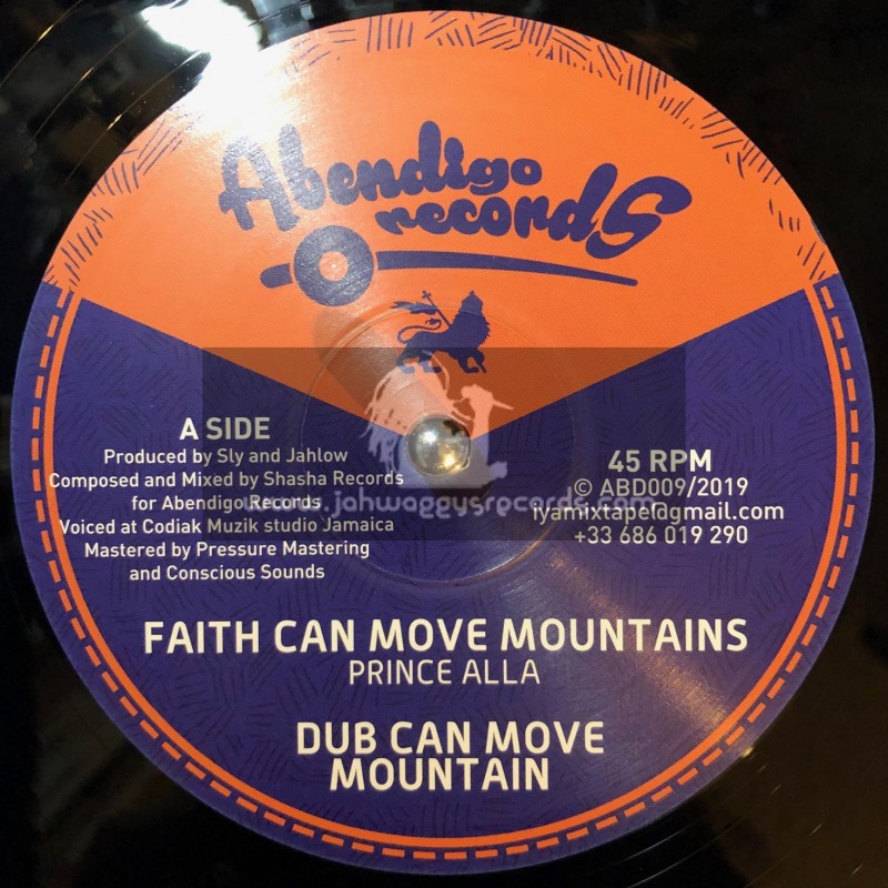 Abendigo Records-12"-Faith Can Move Mountains / Prince Alla + No Wake The Lion / Sister Rasheda