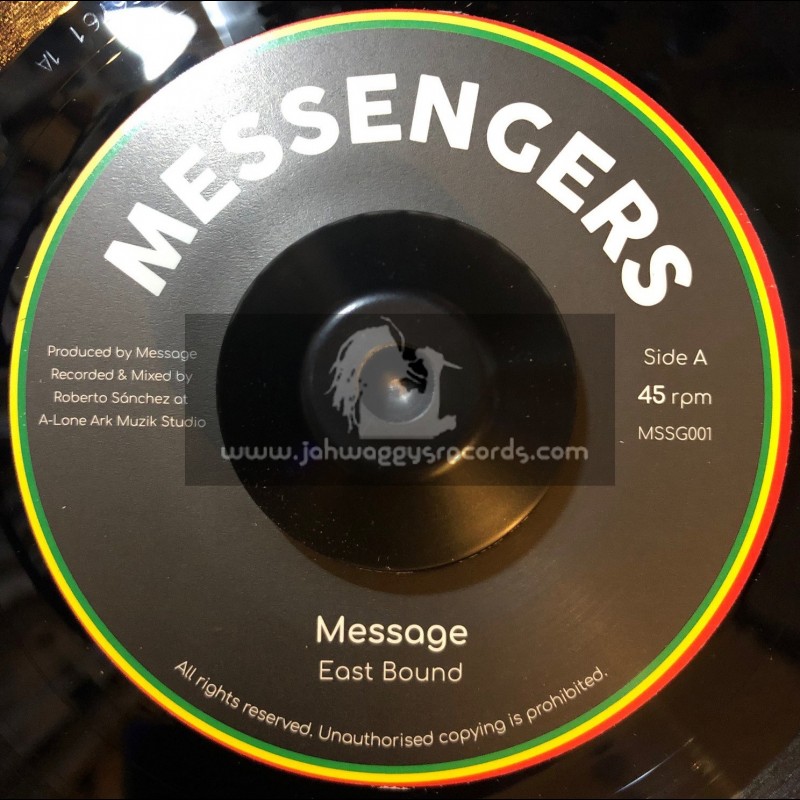 Messangers-7"-East Bound / Message + Dub Bound Message