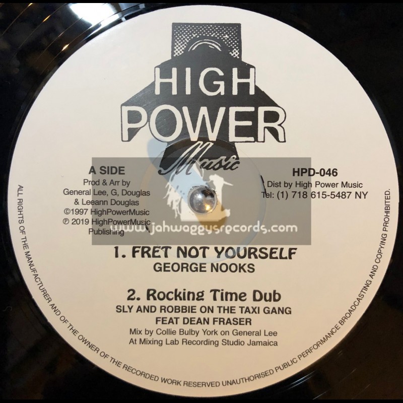 High Power Music-12"-Fret Not Yourself / George Nooks + Sell Out / Al Campbell