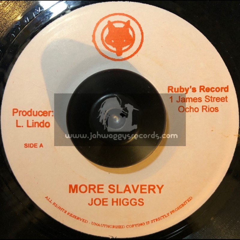 Fox-7"-More Slavery / Joe Higgs