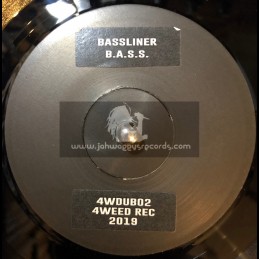 4Weed Records-7"-	 B.A.S.S. / Bassliner + Spring Raag feat. Kamod Raj / Bassliner  - Limited Numbered Copys