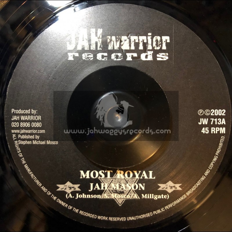 JAH WARRIOR RECORDS-7"-MOST ROYAL / JAH MASON