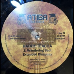 Atiba Records-12"-Wandering Soul / Daddy Teacha