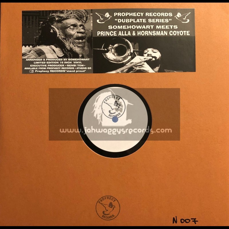 Prophecy Records-10"-Dubplate-Dont Cry / SomehowArt Ft. Prince Alla + Horns Cry / Hornsman Coyote