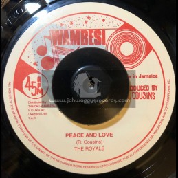 Wambesi-7"-Peace And Love / The Royals