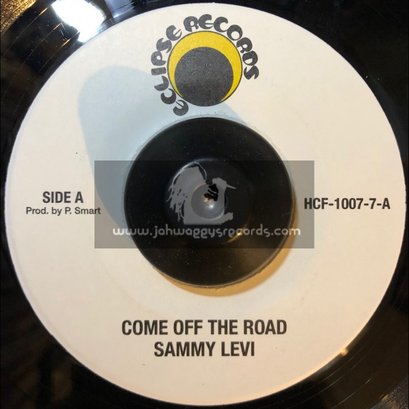 Eclipse Records-7"-Come Off The Road / Sammy Levy