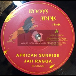 Roots Addis Muzik-7"-African Sunrise / Jah Ragga + African Dubrise / Jah Ragga