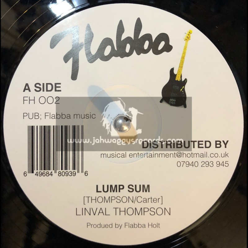 Flabba Music-12"-Lump Sum / Linval Thompson + Wa Di Is Free / Roots Radics