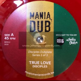 Mania Dub-7"-True Love / The Disciples