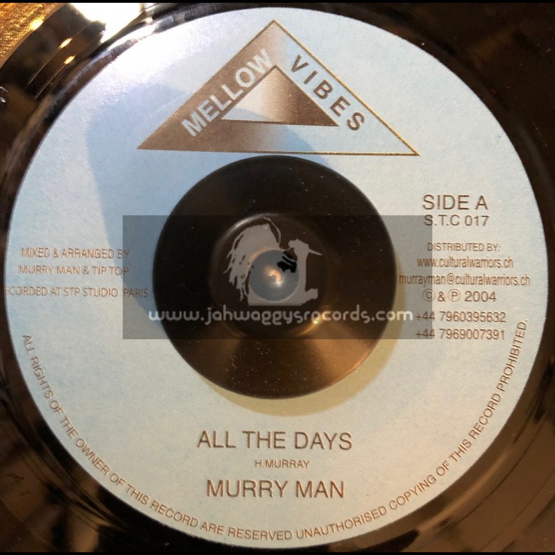 Mellow Vibes-7"-All The Days / Murry Man
