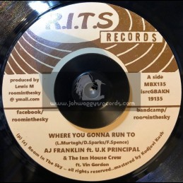 R.I.T.S Records-7"-Where You Gonna Run To / AJ Franklin Feat. UK Principal
