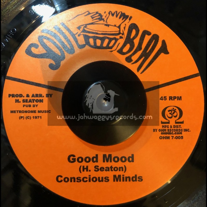 Soul Beat-7"-Good Mood / The Conscious Minds + Sweet Stick / The Conscious Minds