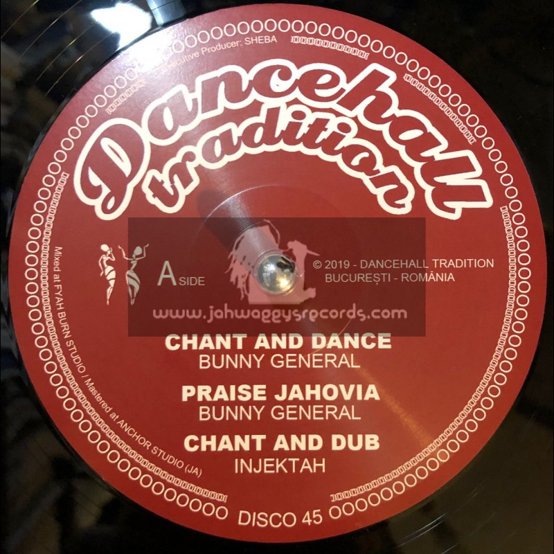 Dancehall Tradition-12"-Chant And Dance / Bunny General