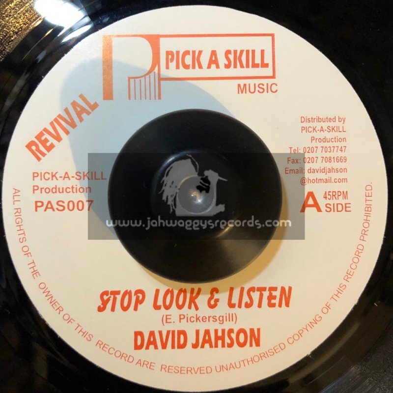 REVIVAL PICK A SKILL 7"-STOP LOOK & LISTEN/ANTHONY JAHSON