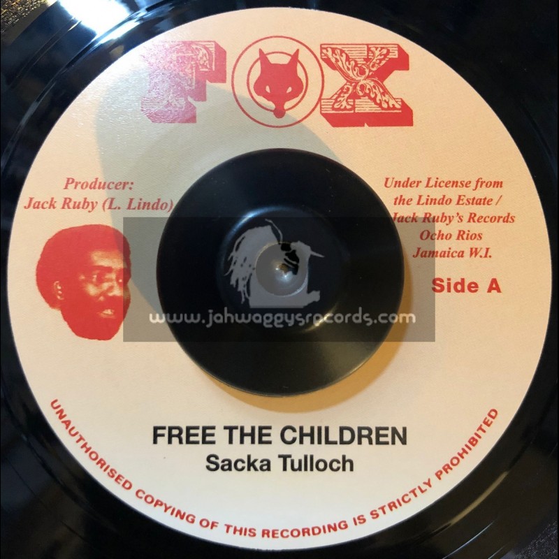 Fox-7"-Free The Children / Sacka Tulloch
