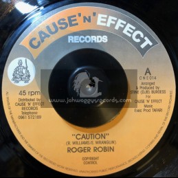 Cause N Effect Records-7"-Caution / Roger Robin