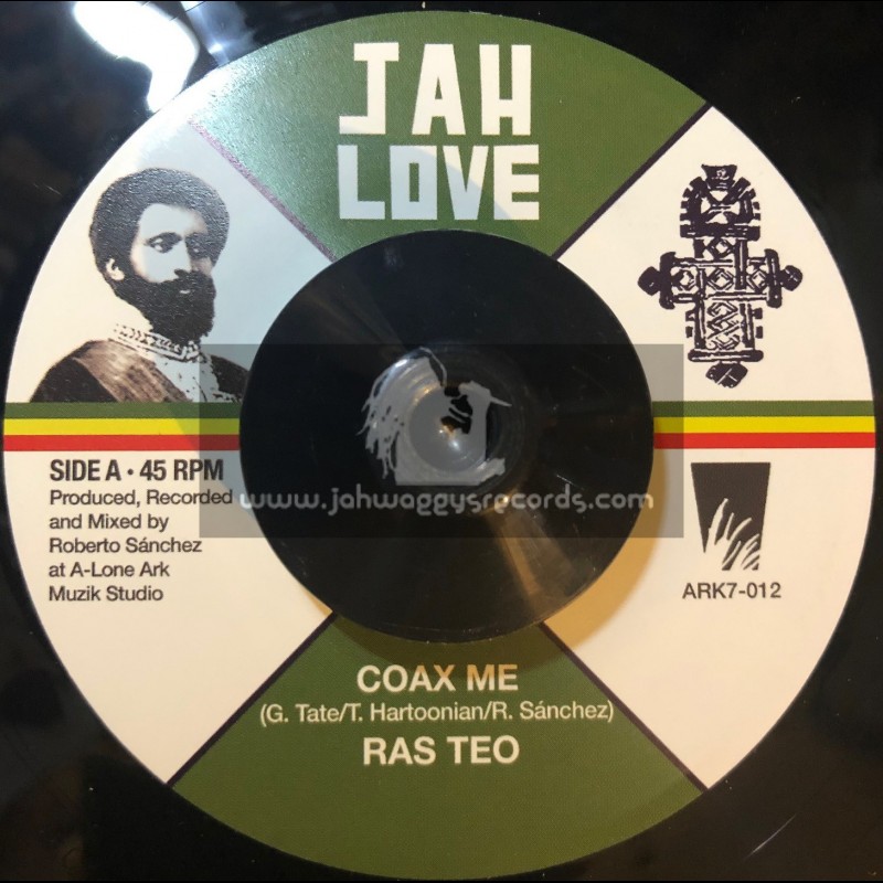 Jah Love- 7" -Coax Me / Ras Teo