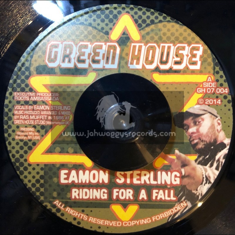 Green House-7"-Riding For A Fall / Eamon Sterling