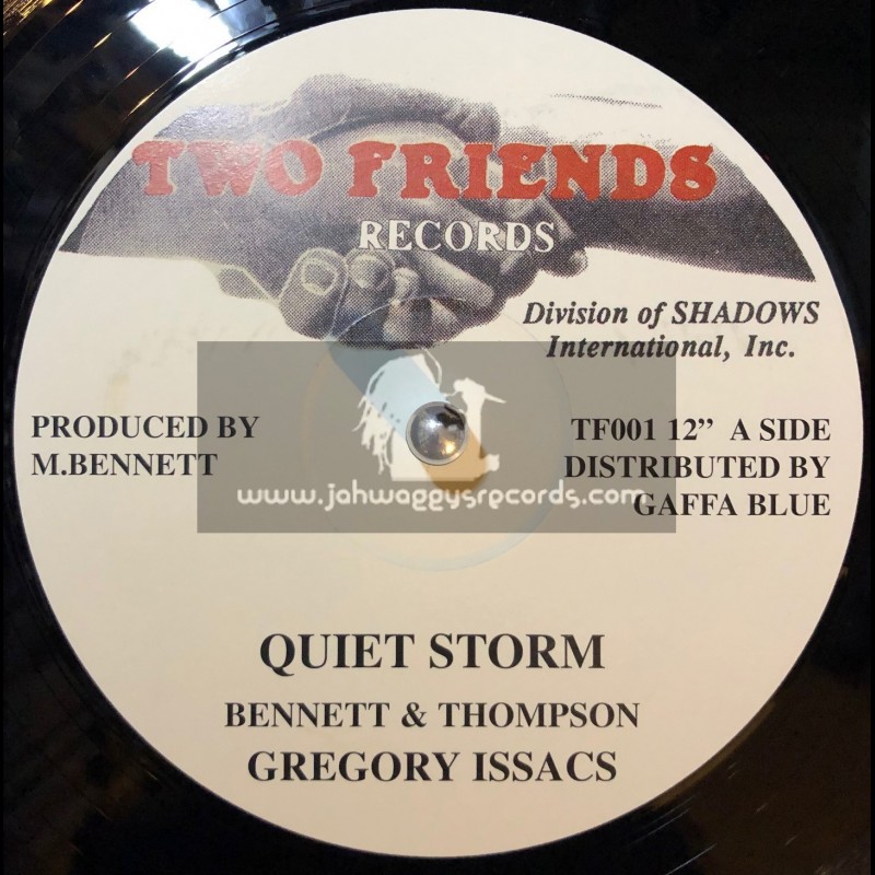 Two Friends Records-12"-Quiet Storm / Gregory Issacs