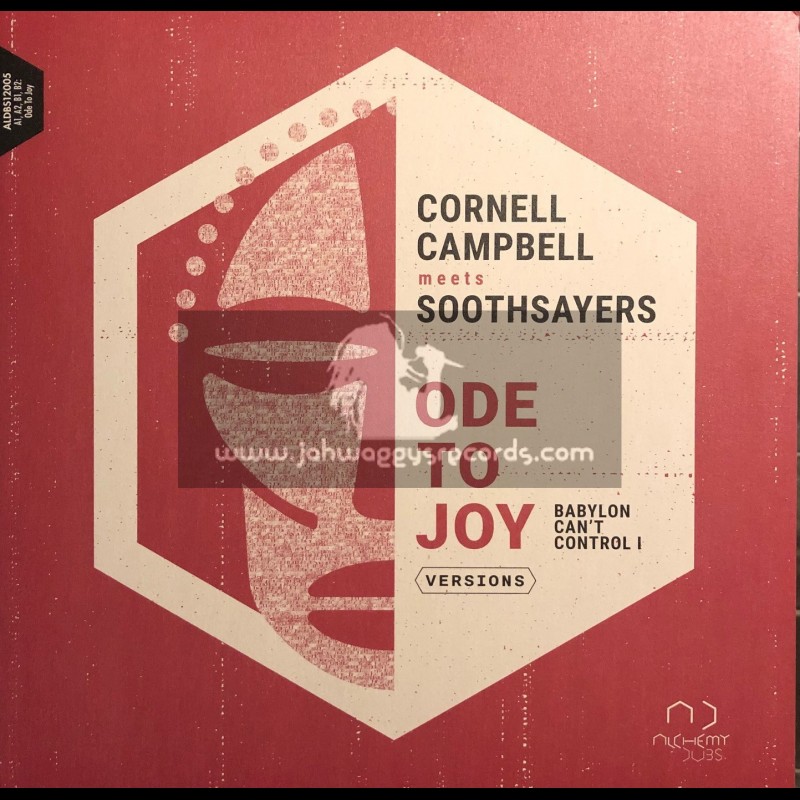 Alchemy Dubs-12"-Ode To Joy (Babylon Can't Control I) / Cornell Campbell meets Soothsayers
