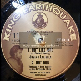 King Earthquake-10"-Hot Like Fire + See Dem A Come / Joseph Lalibela
