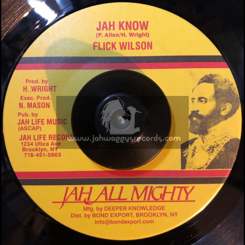 Jah All Mighty-7"-Jah Know / Flick Wilson