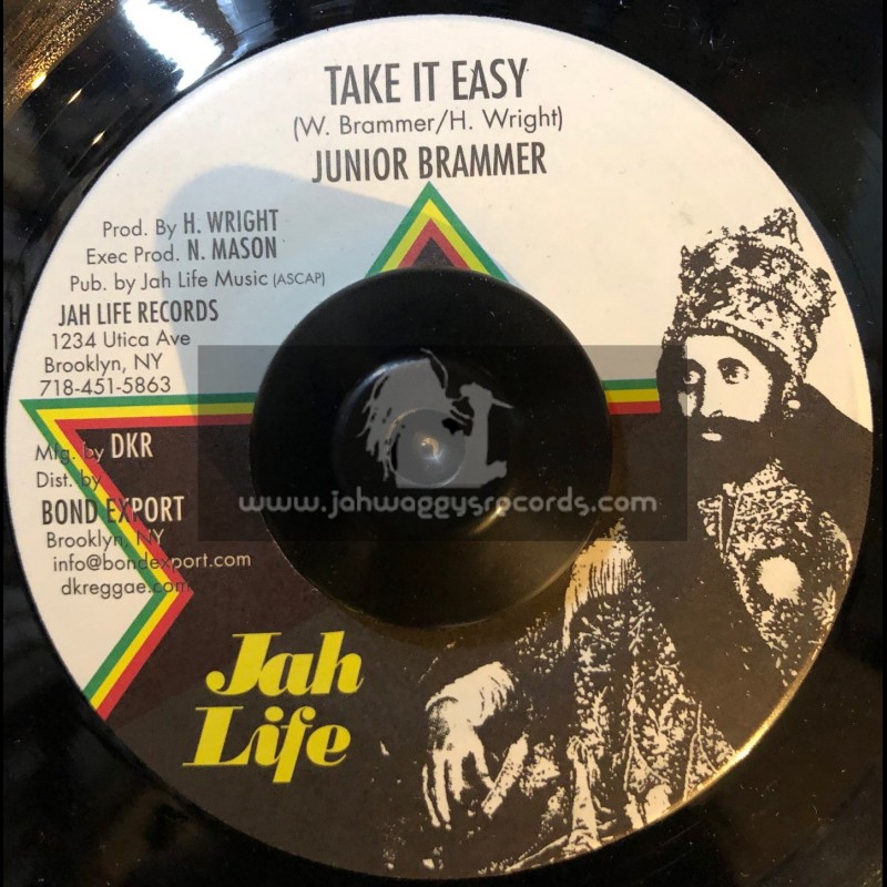 Jah Life-7"-Take It Easy / Junior Brammer