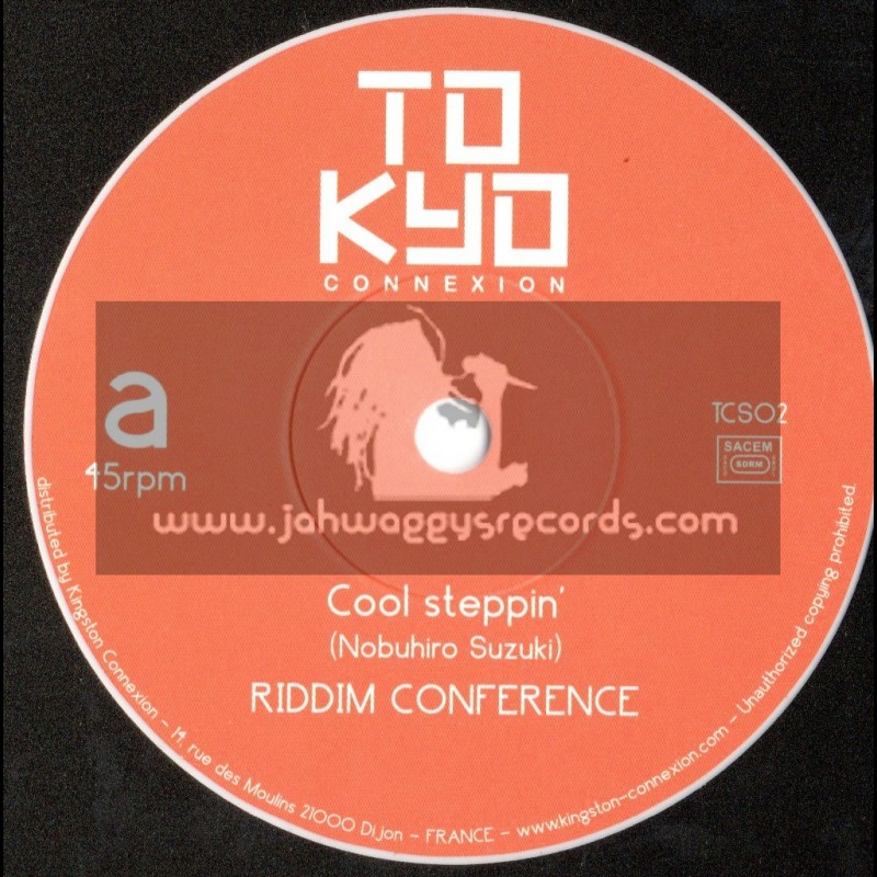 Tokyo Connexion-7"-Cool Steppin / Riddim Conference