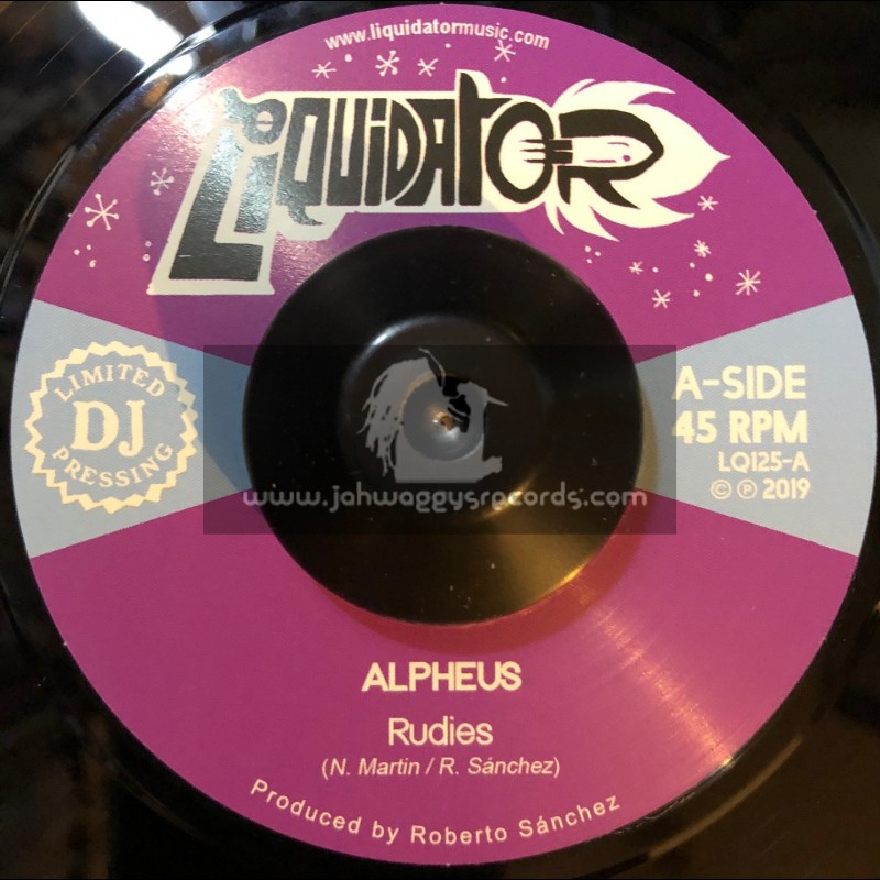Liquidator-7"-Rudies / Alpheus + Our Time Will Come / Alpheus