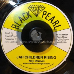 Black Pearl-7"-Jah Children Rising / Roy Dobson