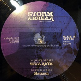 Storm & Break Records-12"-I m Growing With You/Sista Kata(hatman) + Dub Activist / Gary Clunk