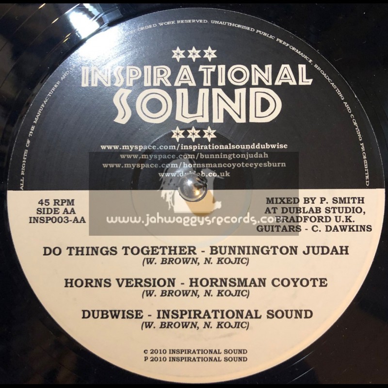 INSPIRATIONAL SOUND-12"-NO ONE WISER + DO THINGS TOGETHER / BUNNINGTON JUDAH