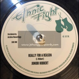 Ethnic Fight-7"-Really For A Reason / Junior Hibbert