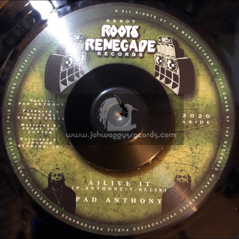 Roots Renegade Records-7"-Live It / Pad Anthony