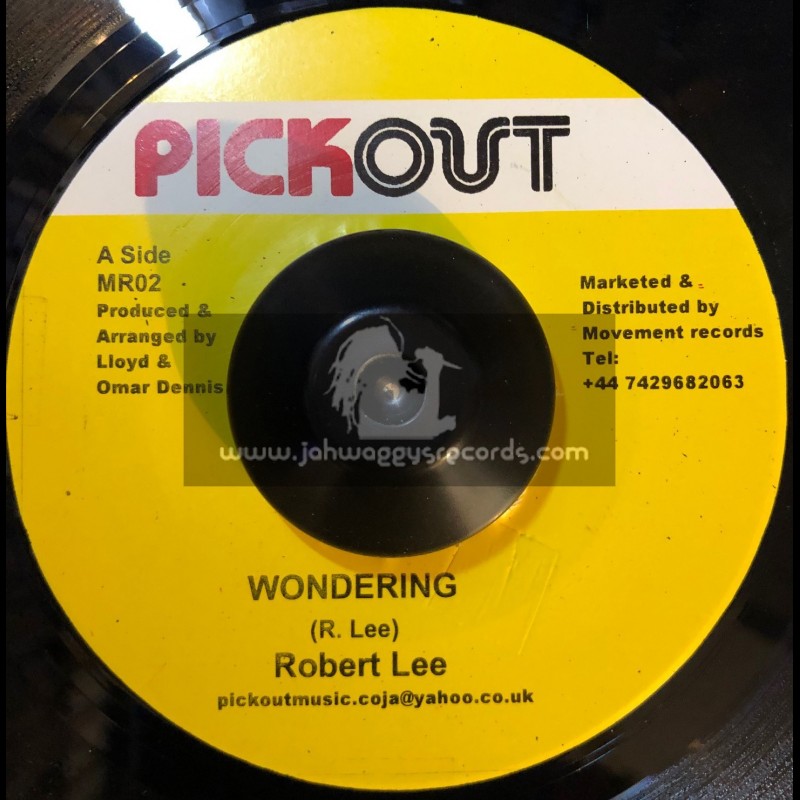 Pick Out -7"-Wondering / Robert Lee