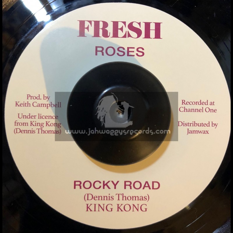 Fresh Roses-7"-Rocky Road / King Kong