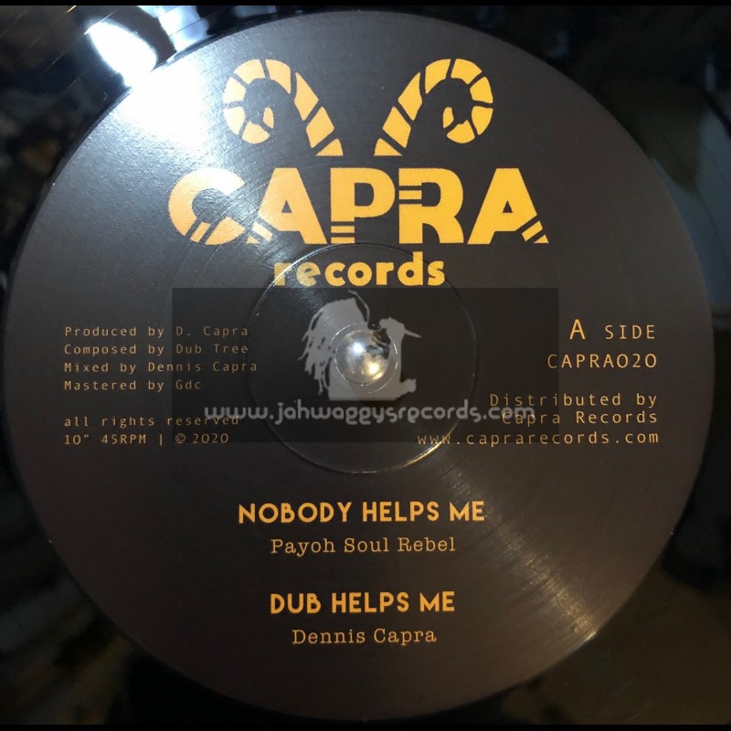 Capra Records-10"-Nobody Helps Me / Payoh Soul Rebel + Mafia / Louie Melody