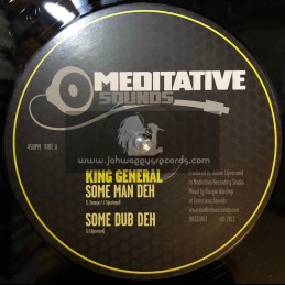 Meditative Sounds-12"-Some Man Deh / King General + Rootical Workout / Dan I Locks