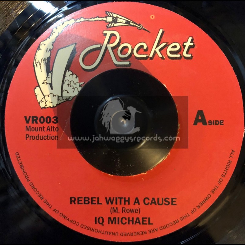 Rocket Records-7"-Rebel With A Cause / IQ Michael