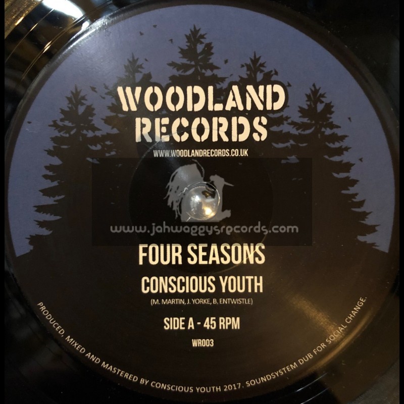 Woodland Records-7"-Four Seasons / Conscious Youth