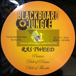 Blackboard Jungle-12"-Praises / Ras Tweed - Don Fe + Farmer Song / Jacko - Rootical 45